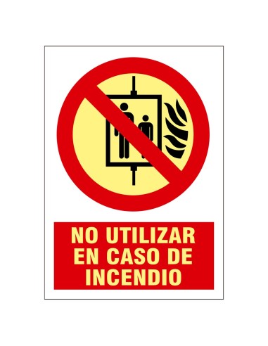 CARTEL DE SEÑALIZACIÓN - EQUIPOS DE PROTECCIÓN CONTRA INCENDIOS - NO USAR EN CASO DE INCENDIO - COLORES FOTOLUMINISCENTES - CATE